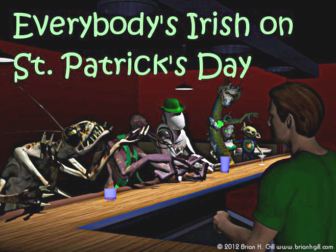 Brian H. Gill's 'Everybody's Irish on St. Patrick's Day'. (2012)