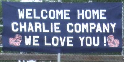 "Welcome Home Charlie Company, We Love You!" - Sauk Centre, Minnesota