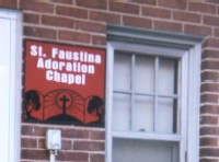 Sign outside the St. Faustina Adoration Chapel